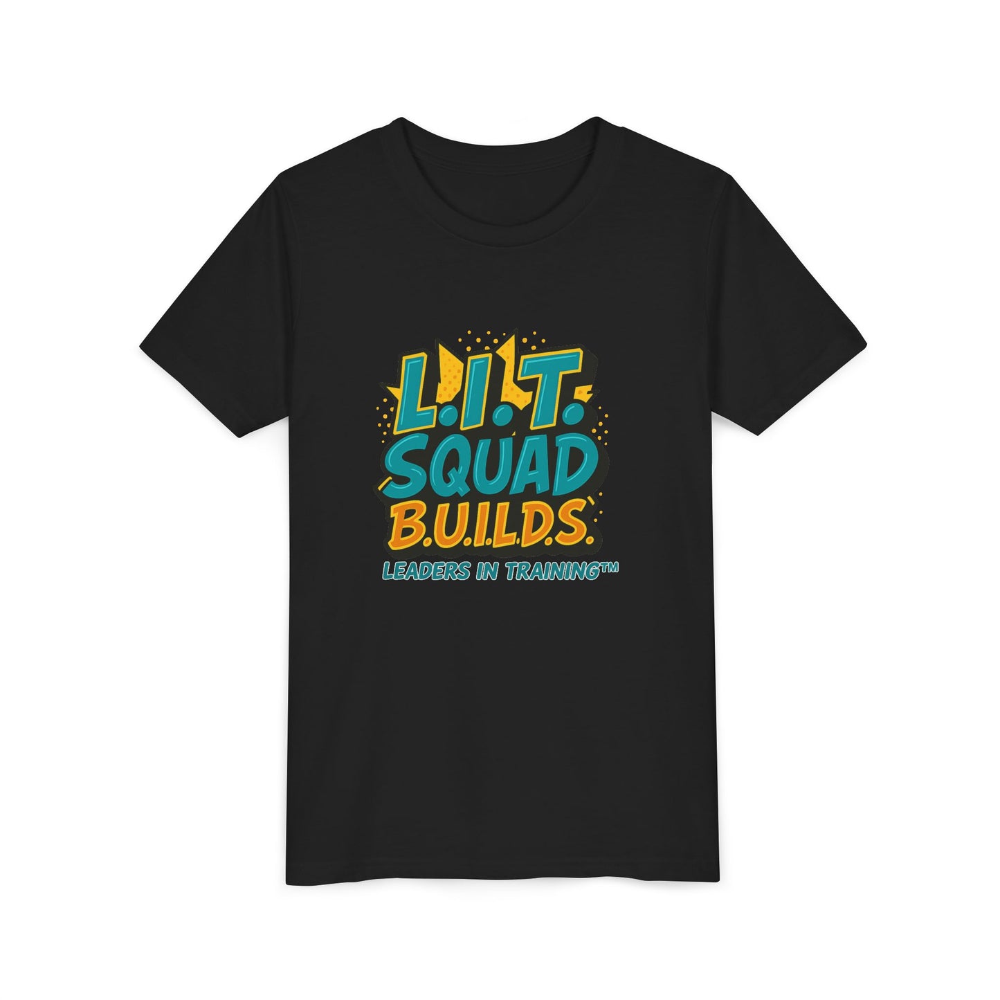 L.I.T. SQUAD B.U.I.L.D.S.™ “Leaders In Training™ T-Shirt