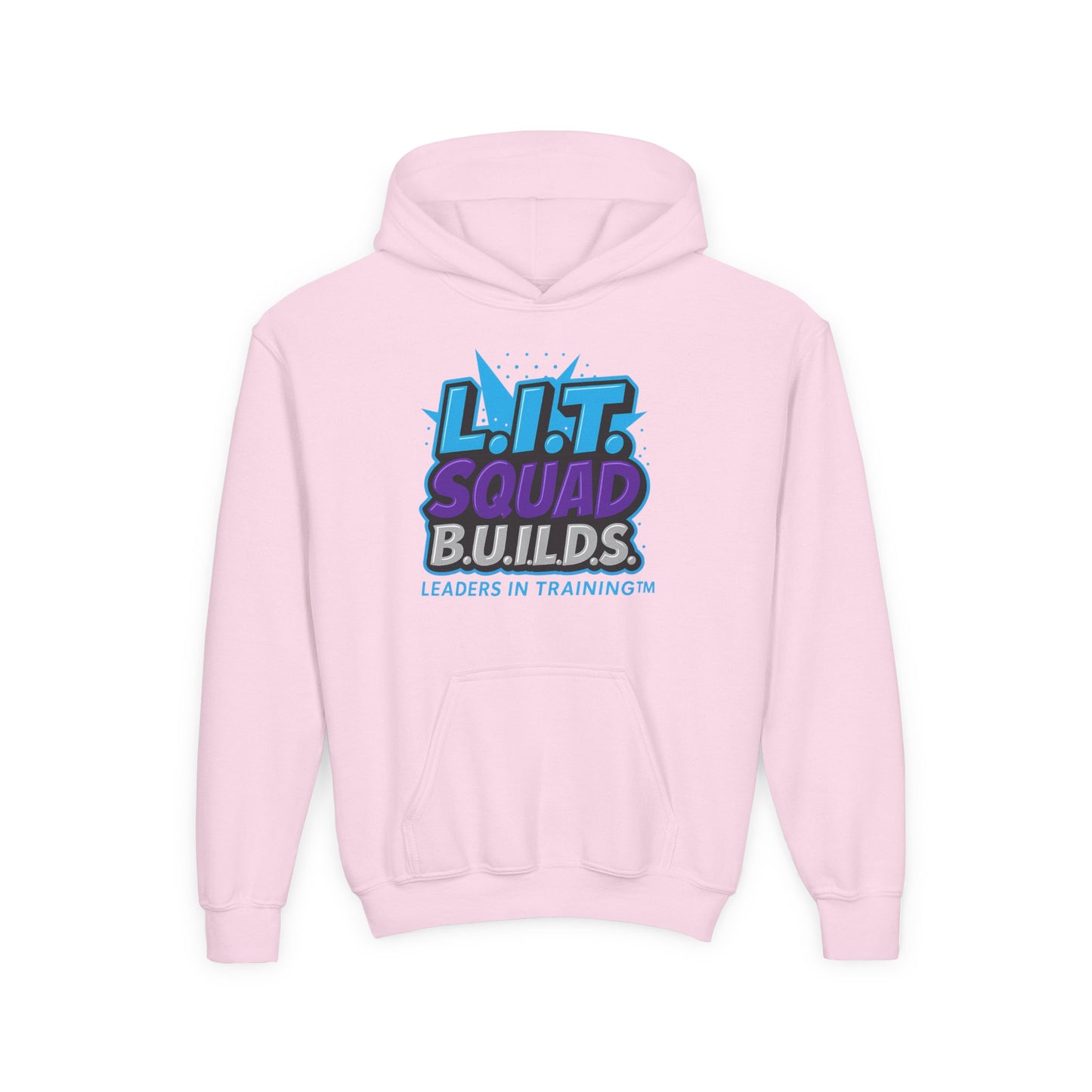 L.I.T.. SQUAD B.U.I.L.D.S.  Leaders in Training™ Youth Hoodie