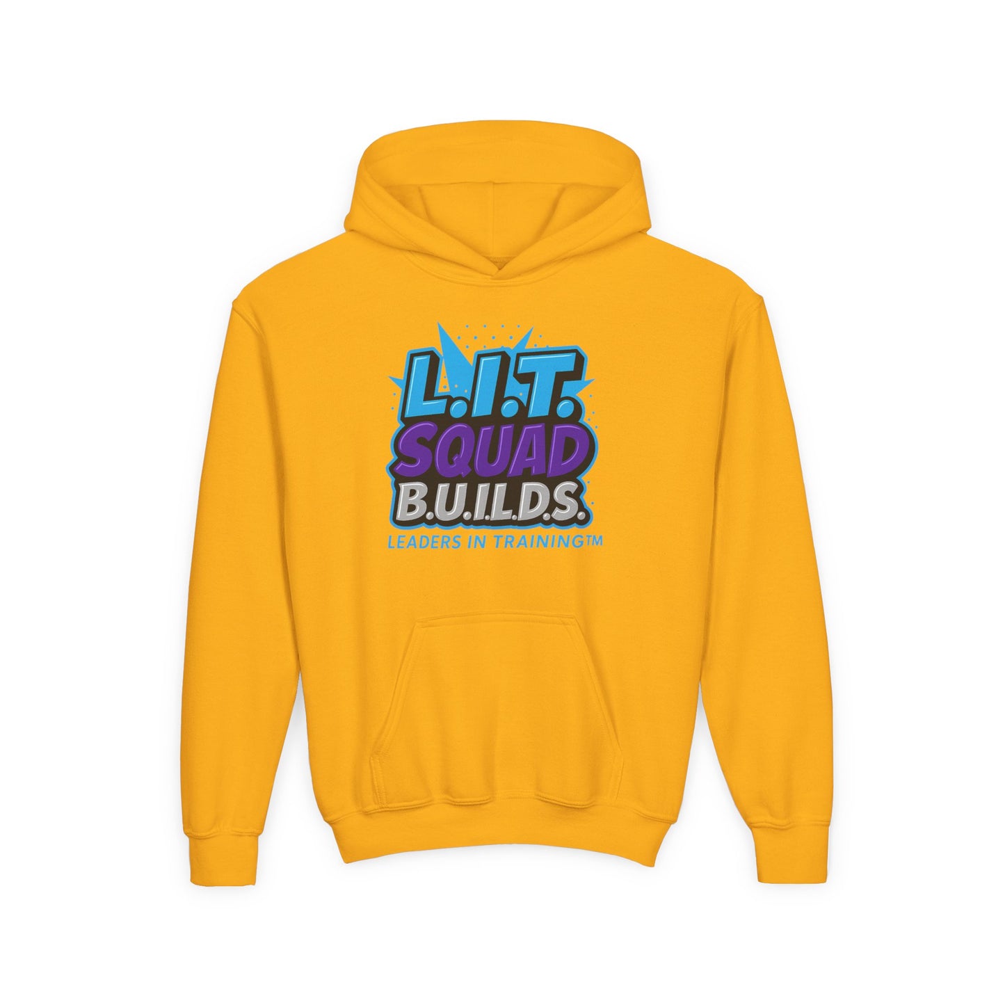 L.I.T.. SQUAD B.U.I.L.D.S.  Leaders in Training™ Youth Hoodie
