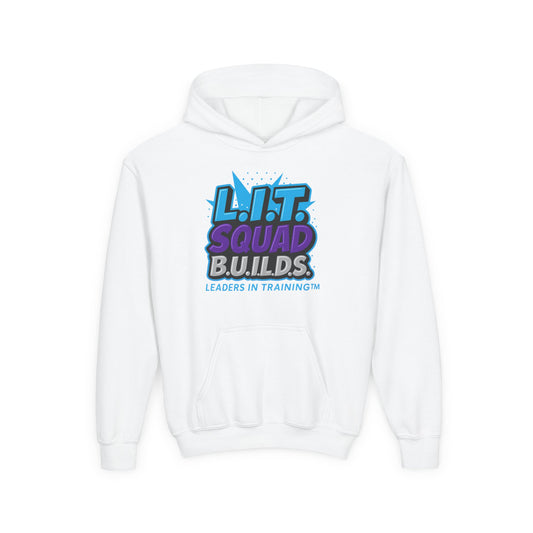 L.I.T. SQUAD B.U.I.L.D.S. Leaders In Training™ Youth Hoodie