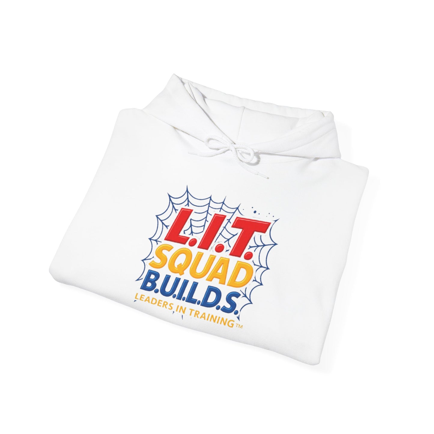 L.I.T. SQUAD B.U.I.L.D.S. Leaders In Training™ Adult Hoodie