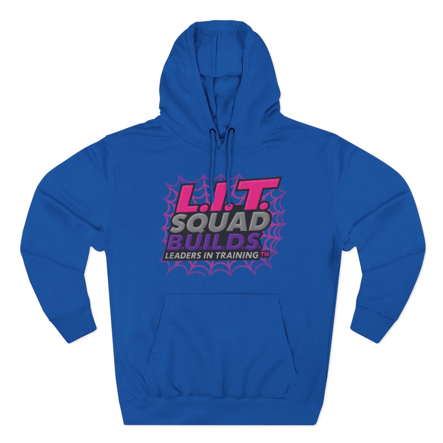 L.I.T. SQUAD B.U.I.L.D.S.™ “Leaders In Training™ Adult Hoodie