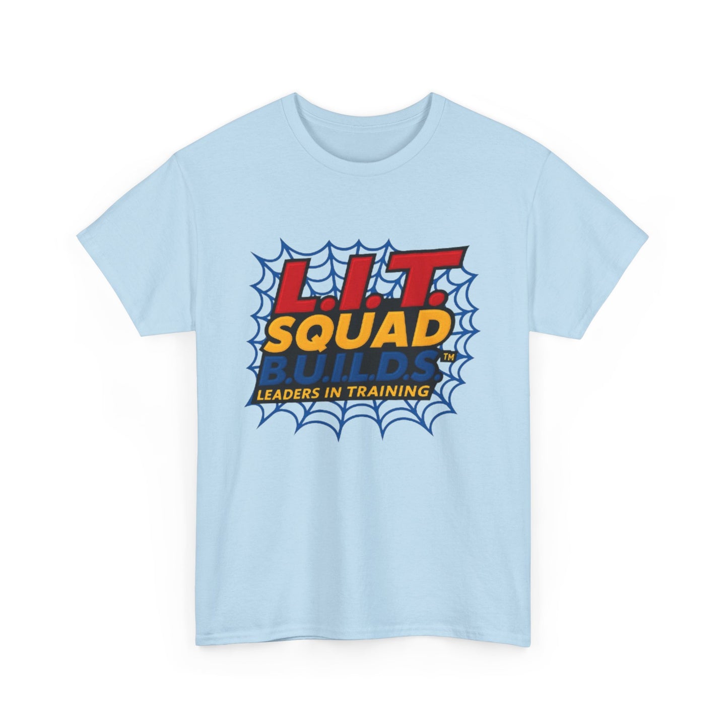 L.I.T. SQUAD B.U.I.L.D.S. Leaders In Training™ Adult T-Shirt
