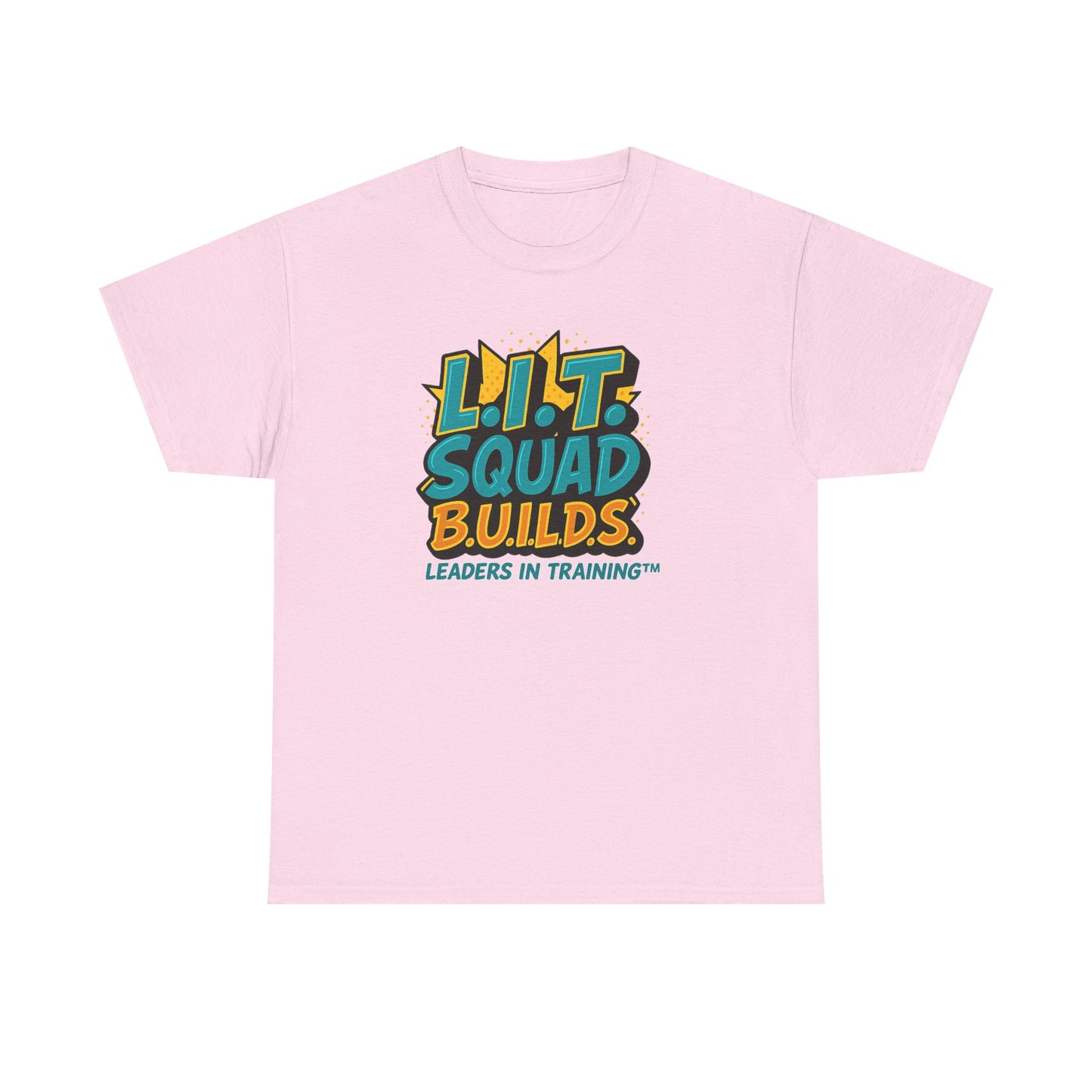 L.I.T. SQUAD B.U.I.L.D.S. Leaders In Training™ Adult T-Shirt