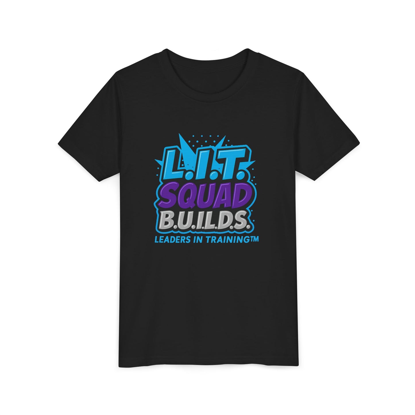 L.I.T. SQUAD B.U.I.L.D.S. Leaders In Training™ Youth T-Shirt
