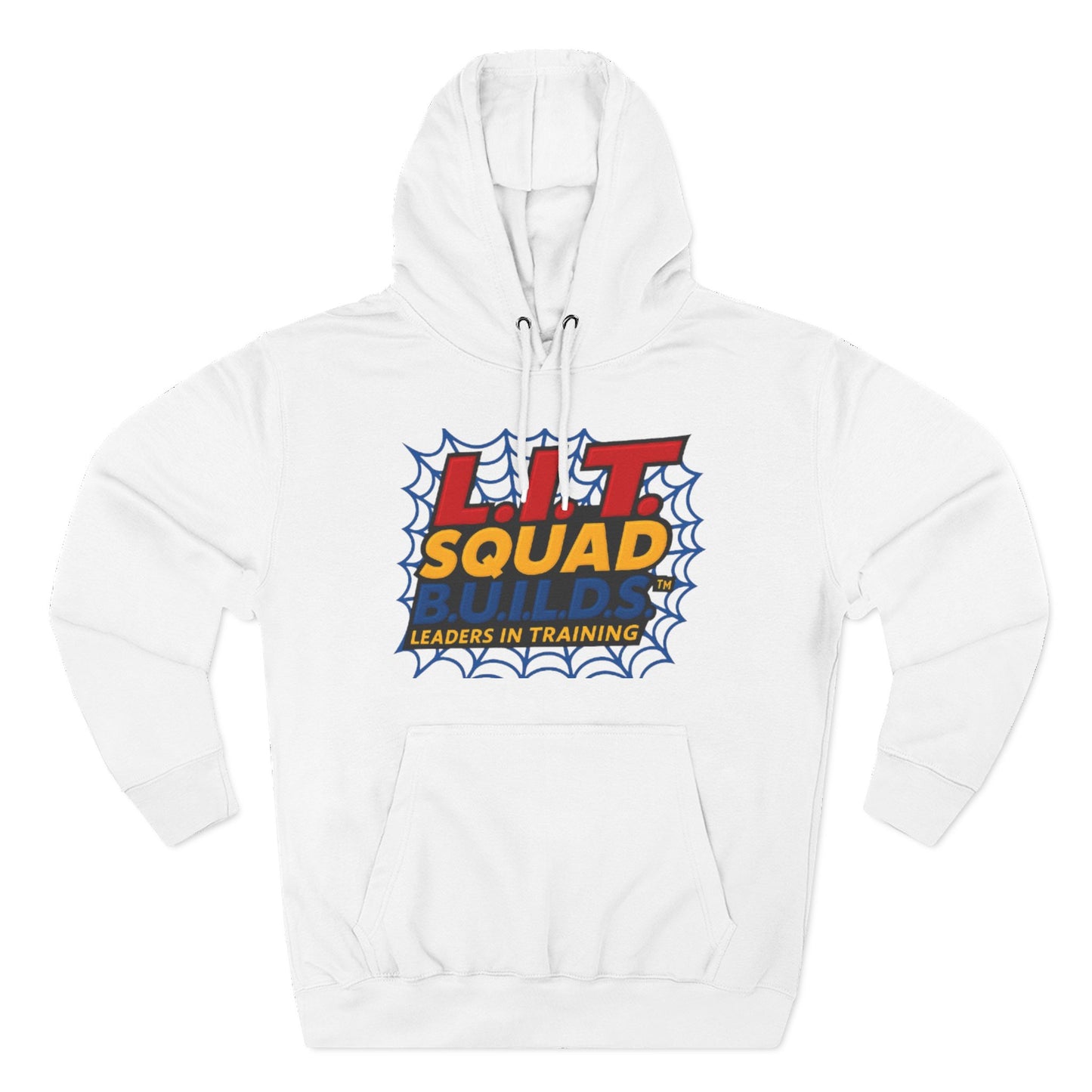 L.I.T.  SQUAD B.U.I.L.D.S. Leaders In Training™  Adult Hoodie