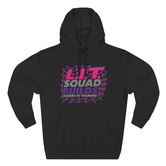 L.I.T. SQUAD B.U.I.L.D.S.™ “Leaders In Training™ Adult Hoodie