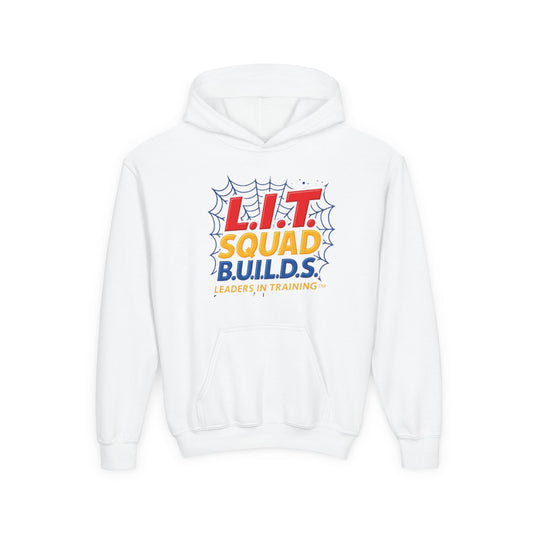 L.I.T.. SQUAD B.U.I.L.D.S.™ Youth Leaders in Training Hoodie