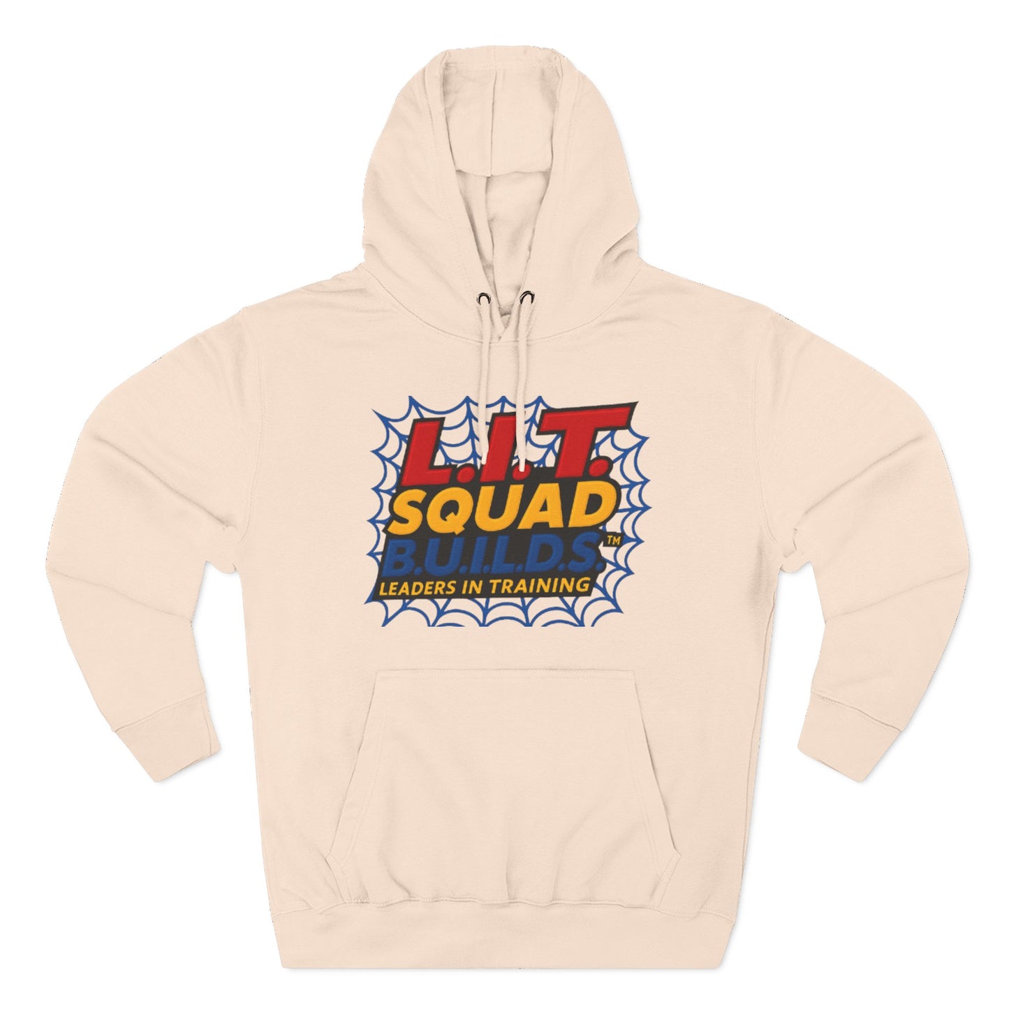 L.I.T.  SQUAD B.U.I.L.D.S. Leaders In Training™  Adult Hoodie