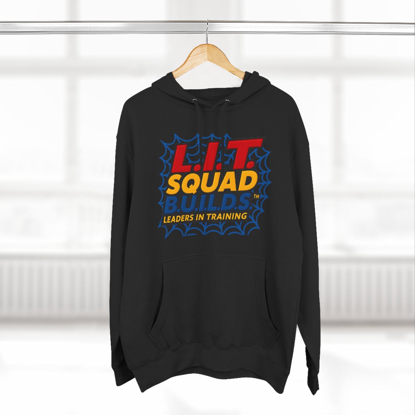 L.I.T.  SQUAD B.U.I.L.D.S. Leaders In Training™  Adult Hoodie