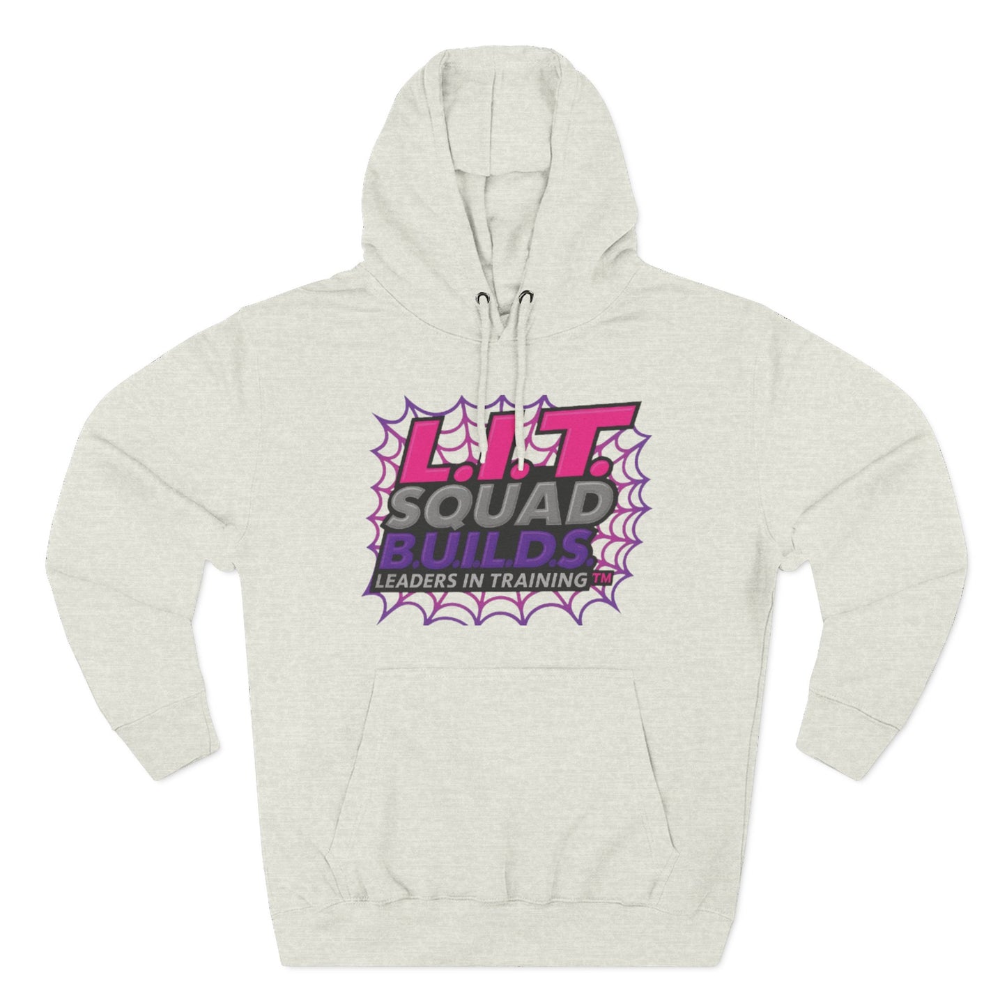 L.I.T. SQUAD B.U.I.L.D.S.™ “Leaders In Training™ Adult Hoodie