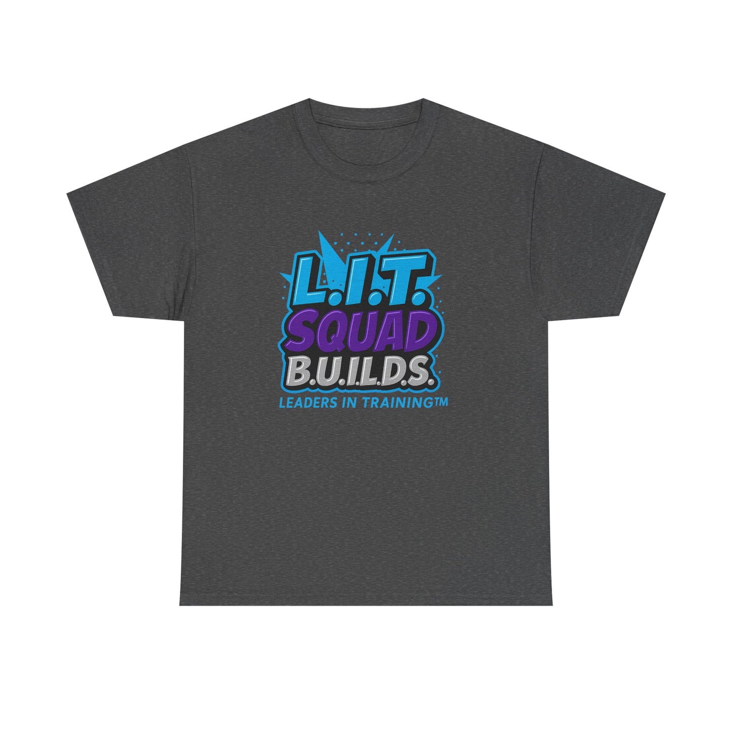 L.I.T. SQUAD B.U.I.L.D.S. Leaders In Training™ Adult T-Shirt