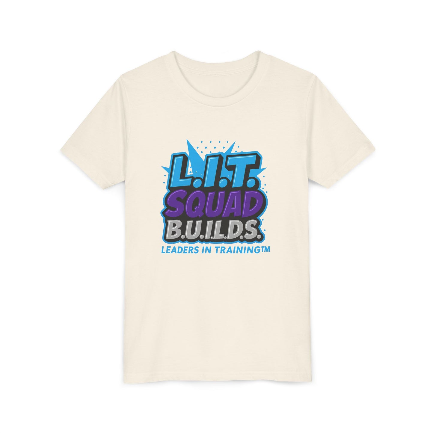 L.I.T. SQUAD B.U.I.L.D.S. Leaders In Training™ Youth T-Shirt