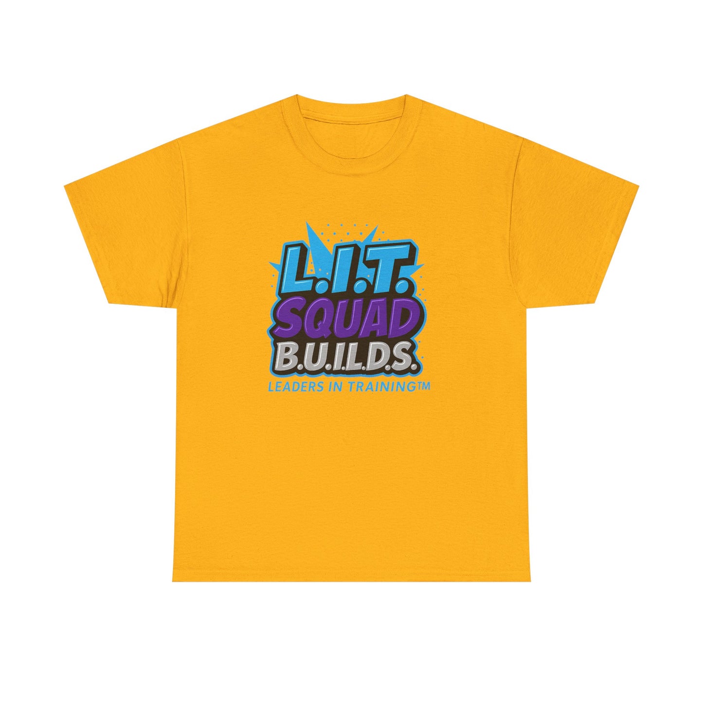 L.I.T. SQUAD B.U.I.L.D.S. Leaders In Training™ Adult T-Shirt