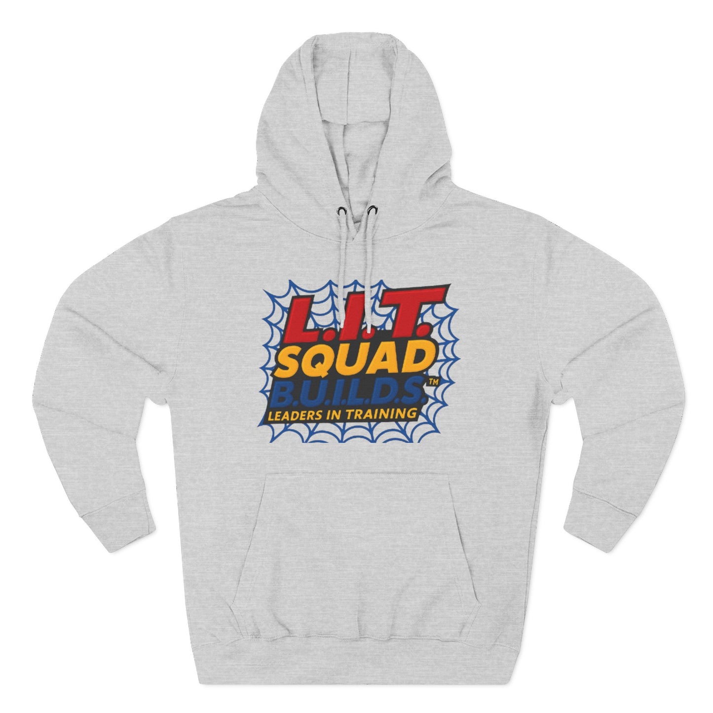 L.I.T.  SQUAD B.U.I.L.D.S. Leaders In Training™  Adult Hoodie