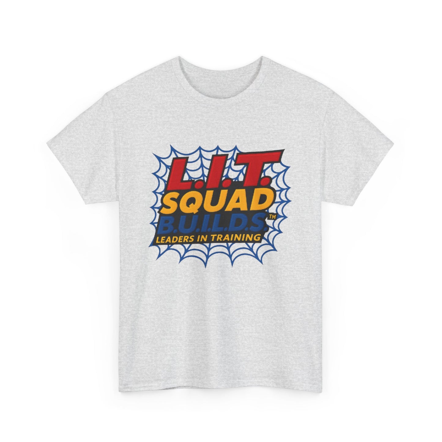 L.I.T. SQUAD B.U.I.L.D.S. Leaders In Training™ Adult T-Shirt
