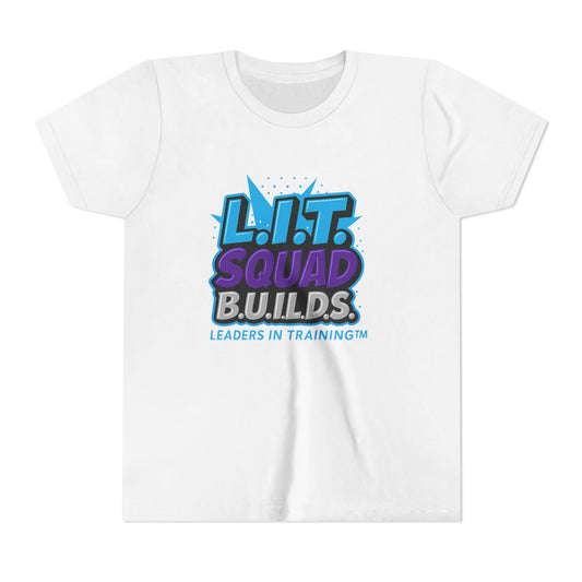 L.I.T. SQUAD B.U.I.L.D.S. Leaders In Training™ Youth T-Shirt