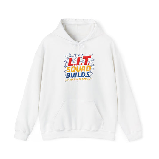 L.I.T. SQUAD B.U.I.L.D.S. Leaders In Training™  Adult Hoodie