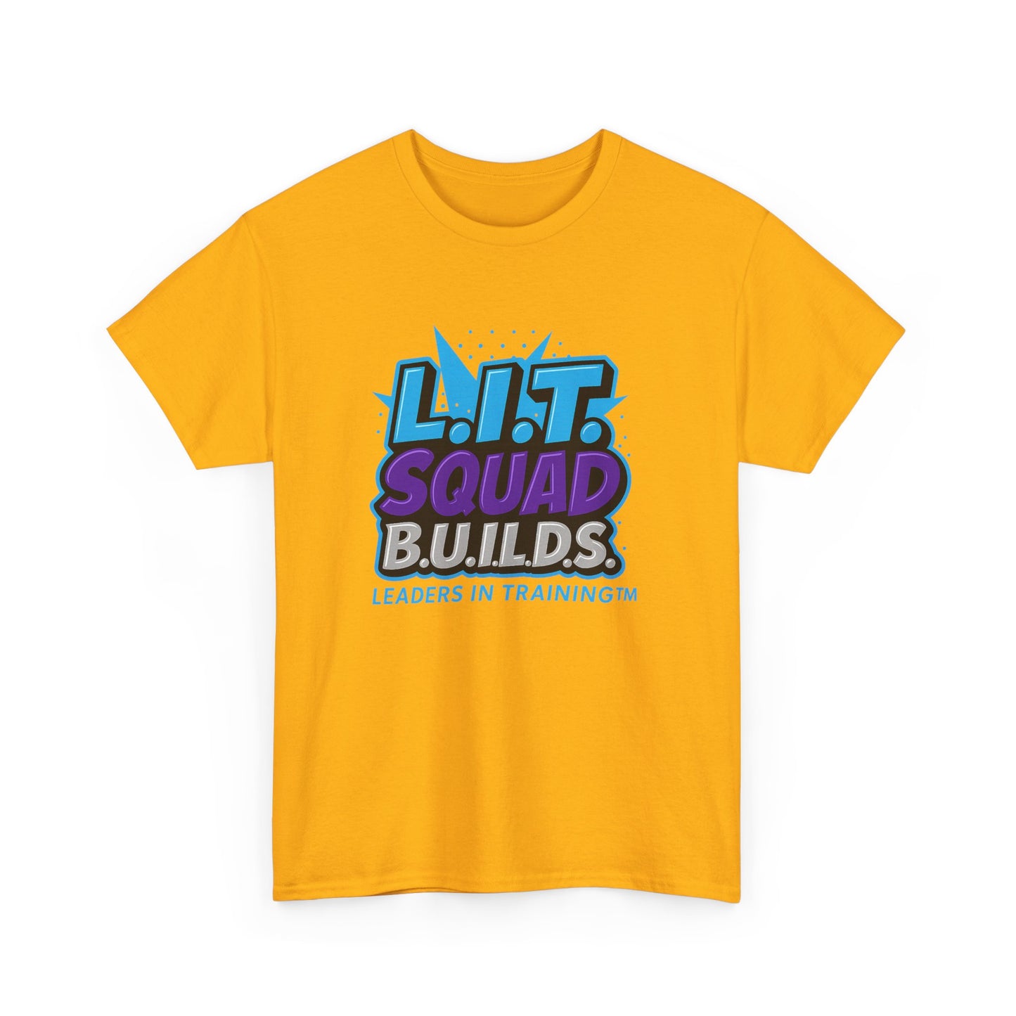 L.I.T. SQUAD B.U.I.L.D.S. Leaders In Training™ Adult T-Shirt