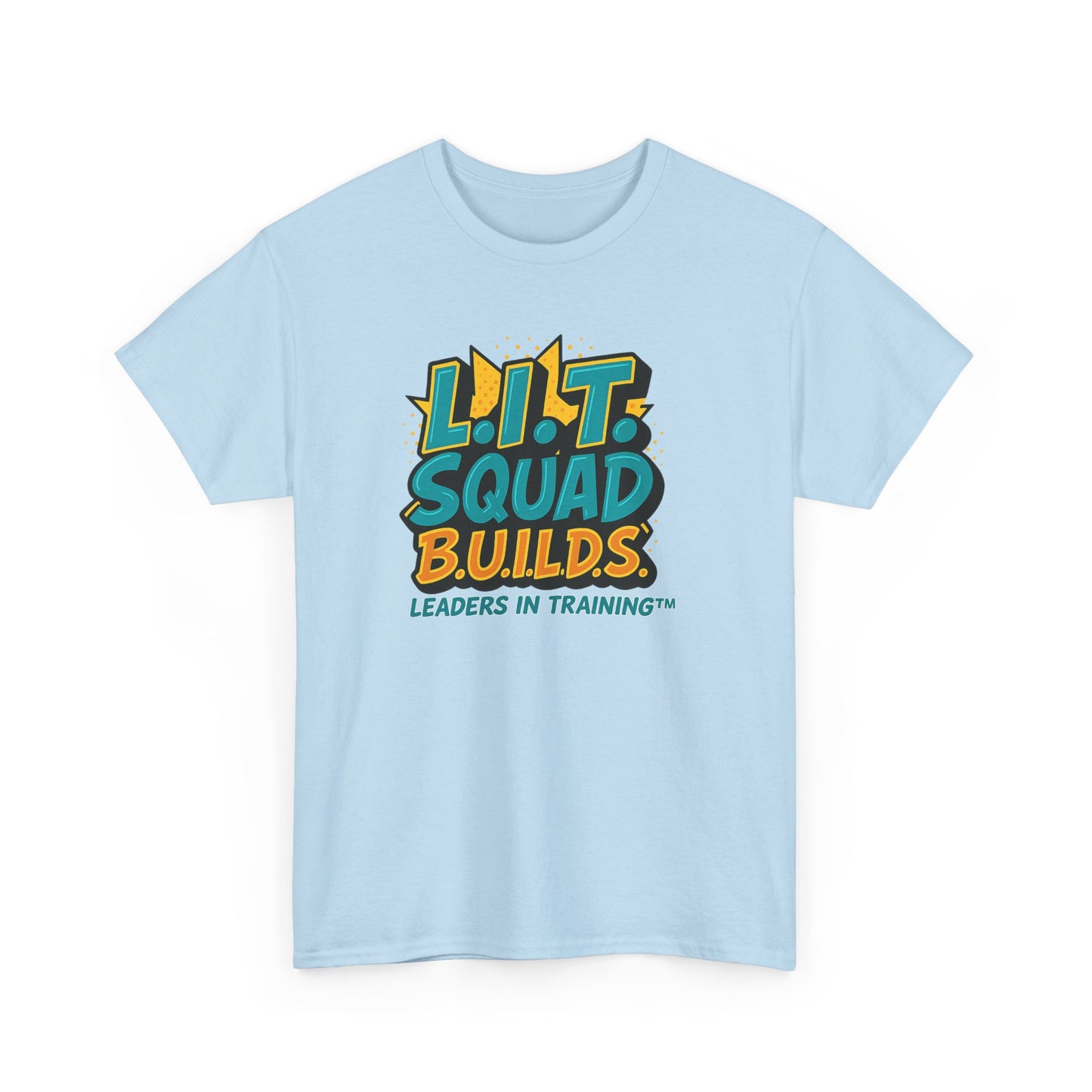 L.I.T. SQUAD B.U.I.L.D.S. Leaders In Training™ Adult T-Shirt