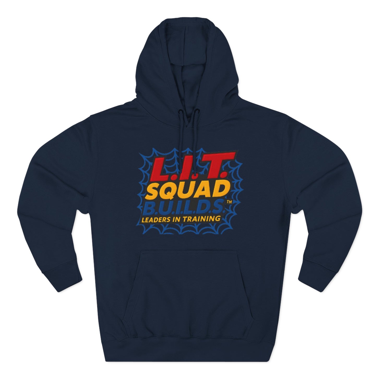L.I.T.  SQUAD B.U.I.L.D.S. Leaders In Training™  Adult Hoodie