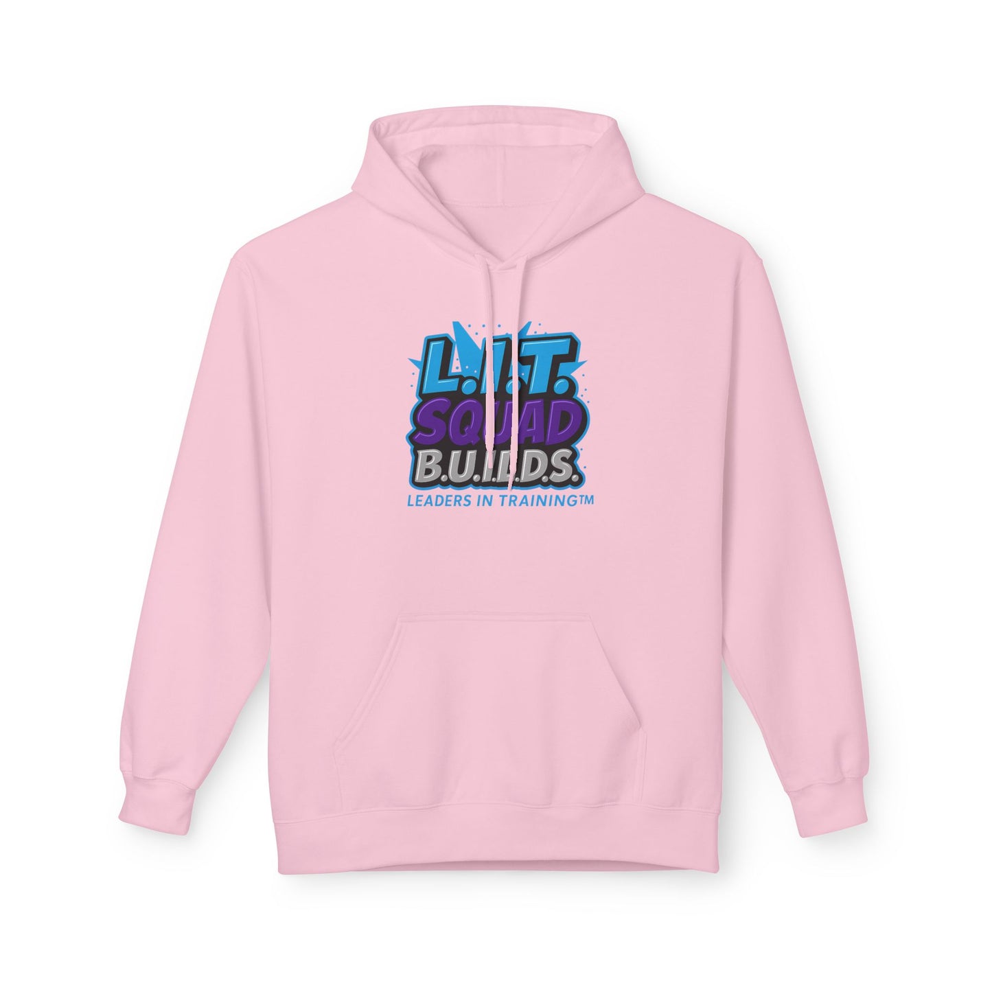 L.I.T. SQUAD B.U.I.L.D.S. Leaders In Training™ Adult Hoodie