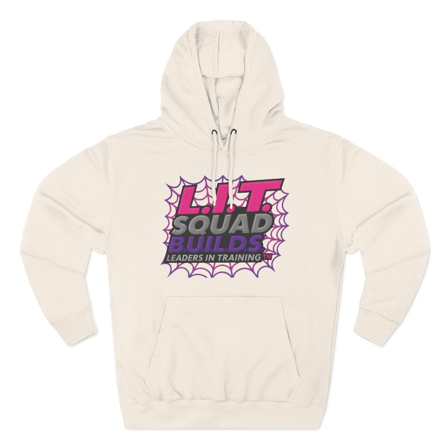 L.I.T. SQUAD B.U.I.L.D.S.™ “Leaders In Training™ Adult Hoodie