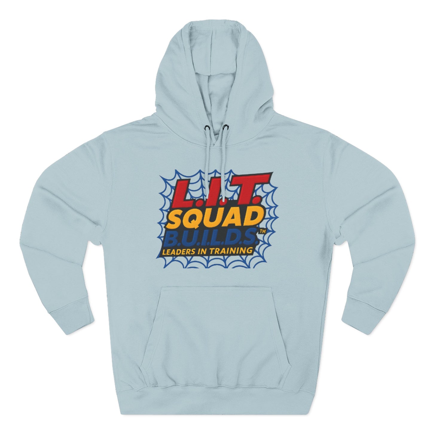 L.I.T.  SQUAD B.U.I.L.D.S. Leaders In Training™  Adult Hoodie